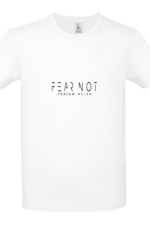 Christliches T-Shirt „Fear Not“ – Isaiah 41:10